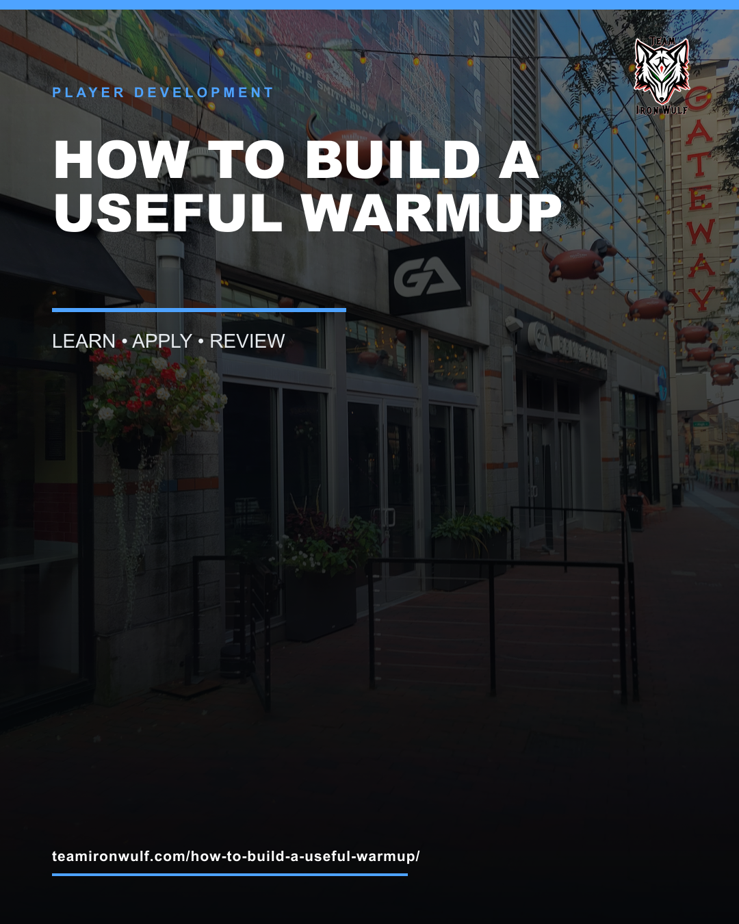 How to Build a Useful Warmup